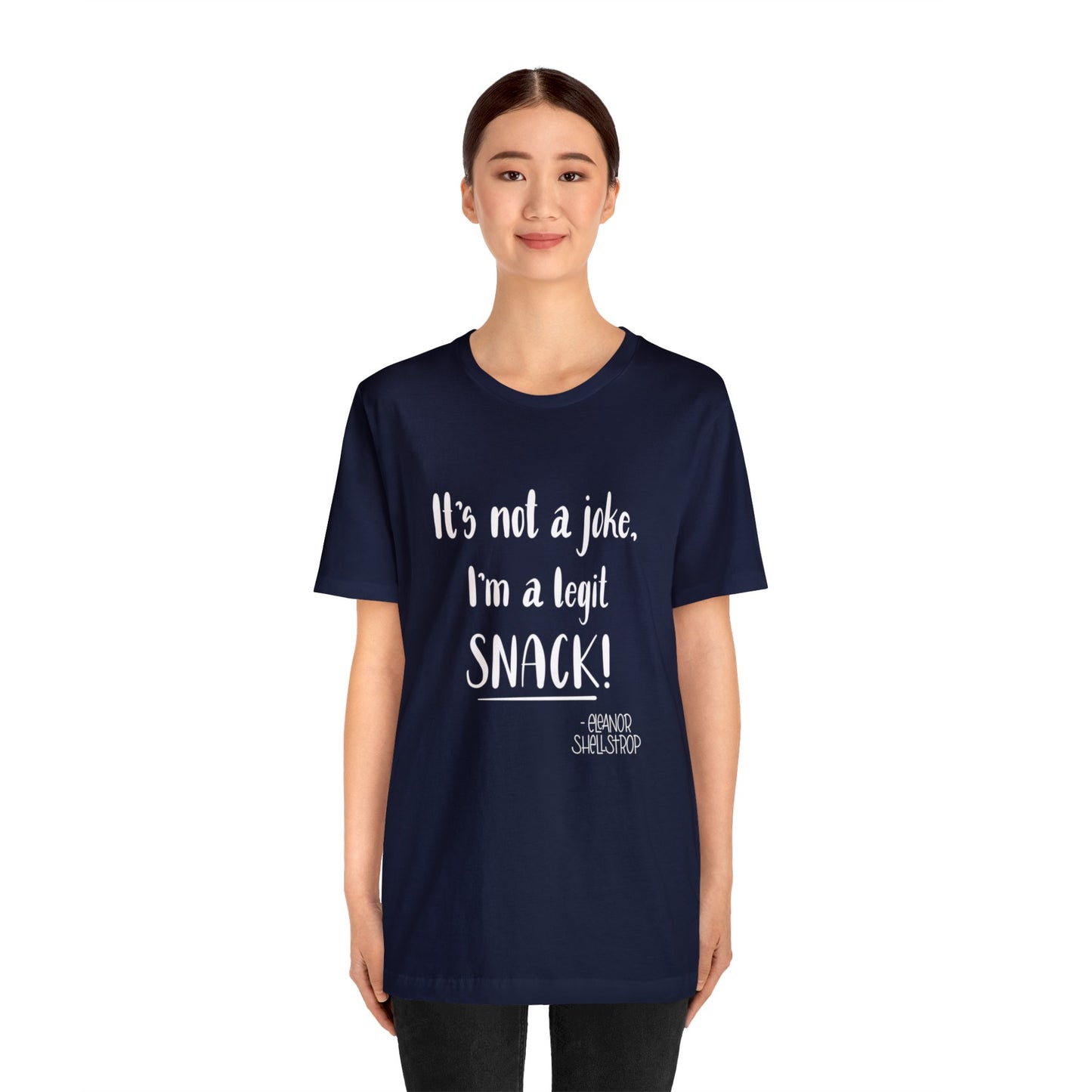 I'm a SNACK! Loose Fit Jersey Short Sleeve Tee