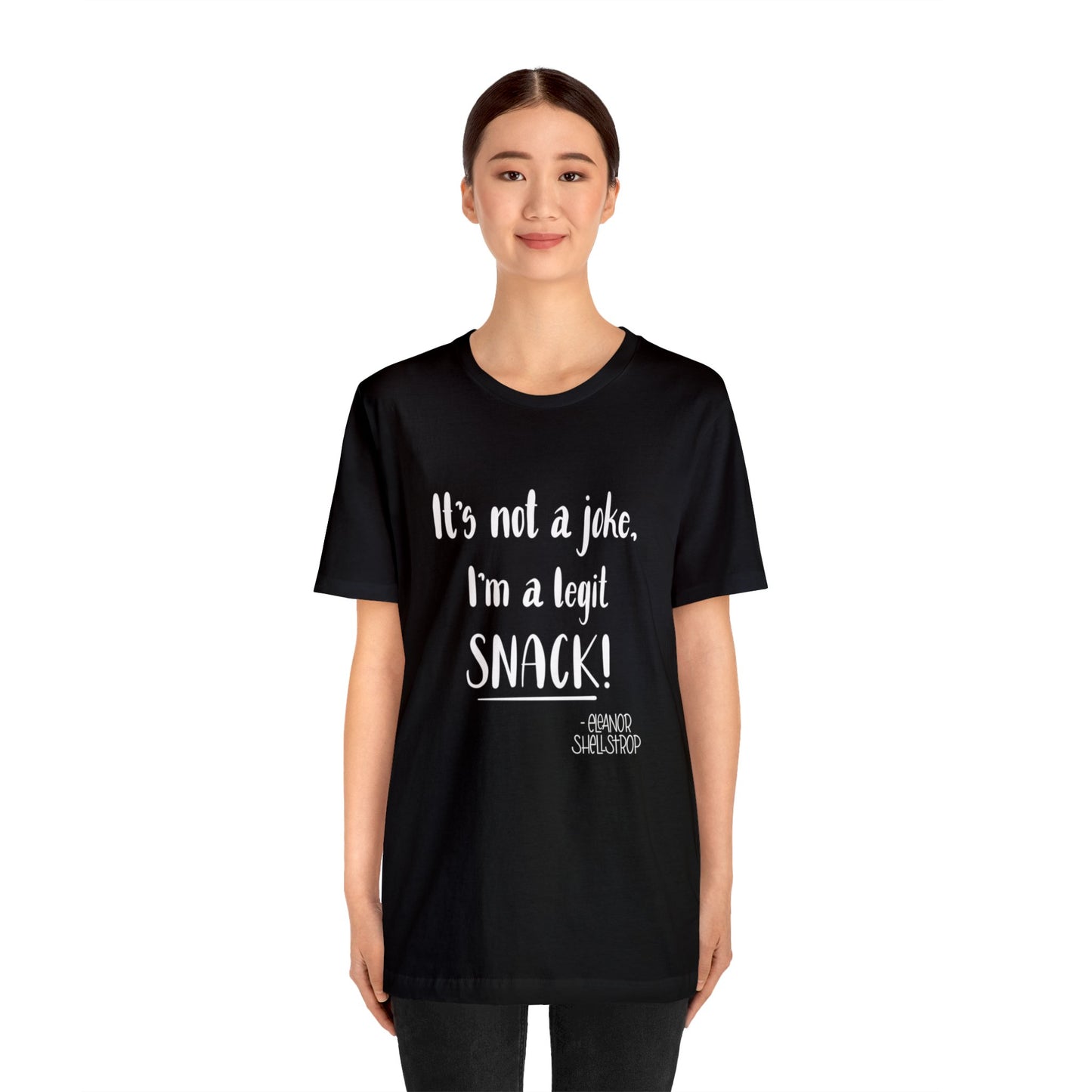 I'm a SNACK! Loose Fit Jersey Short Sleeve Tee