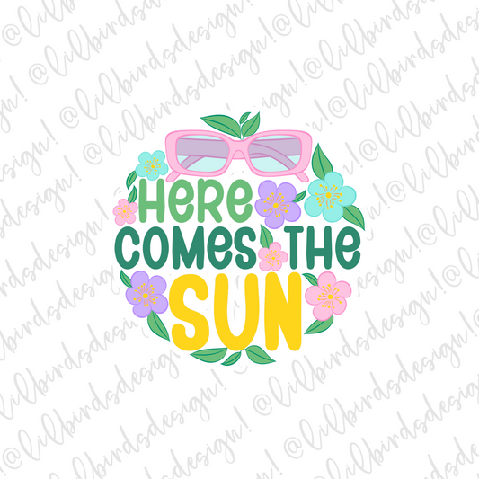 Here Comes the Sun Waterproof Sticker