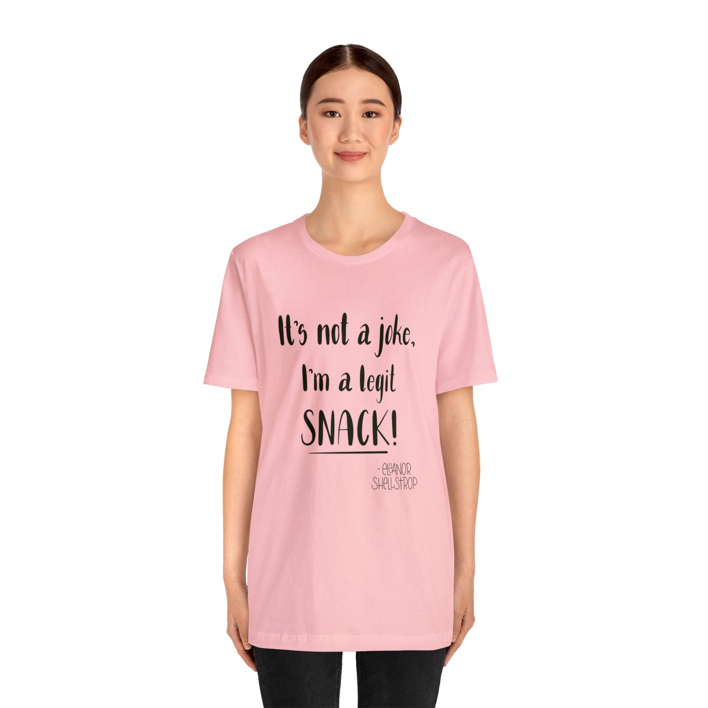 I'm a SNACK! Loose Fit Jersey Short Sleeve Tee