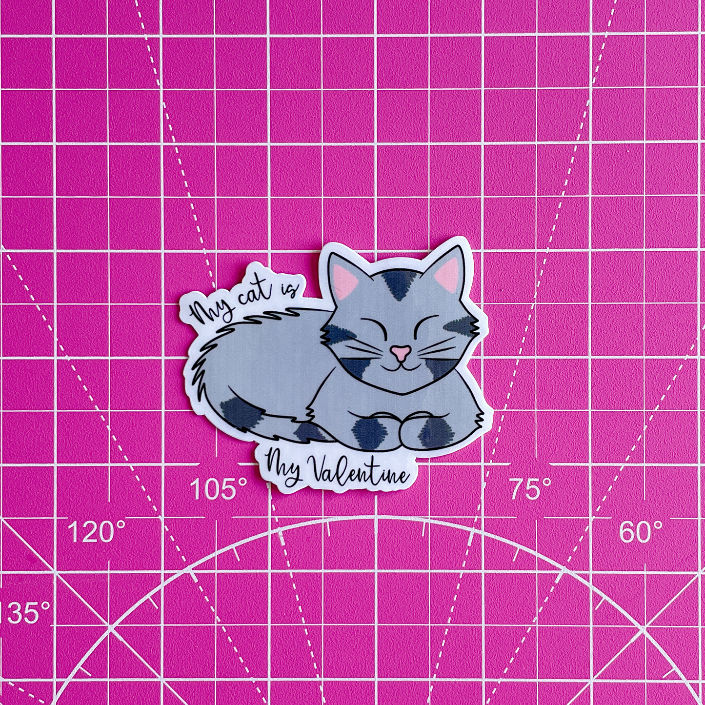 My Cat is my Best Valentine Waterproof Vinyl Sticker