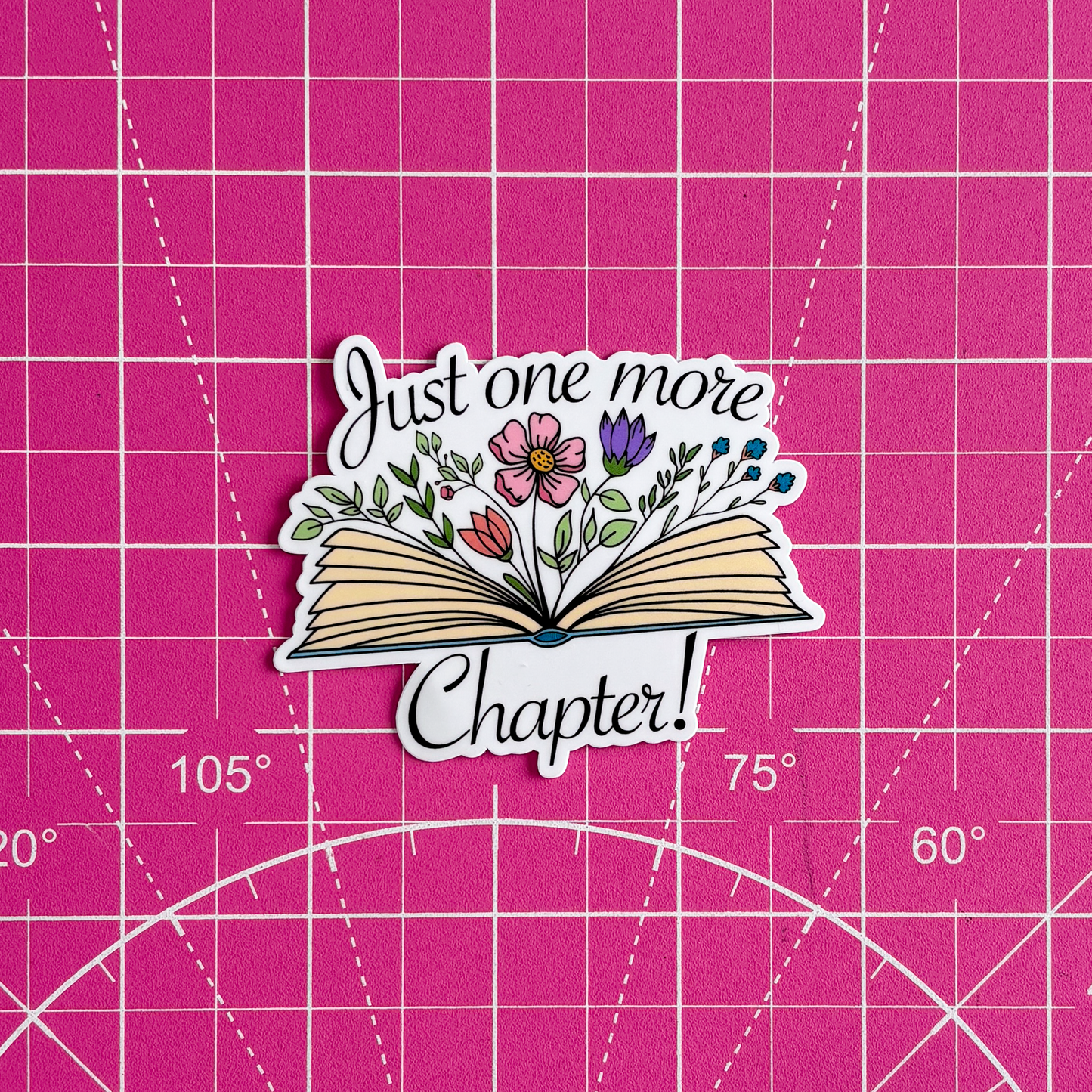 Just One More Chapter Waterproof Sticker