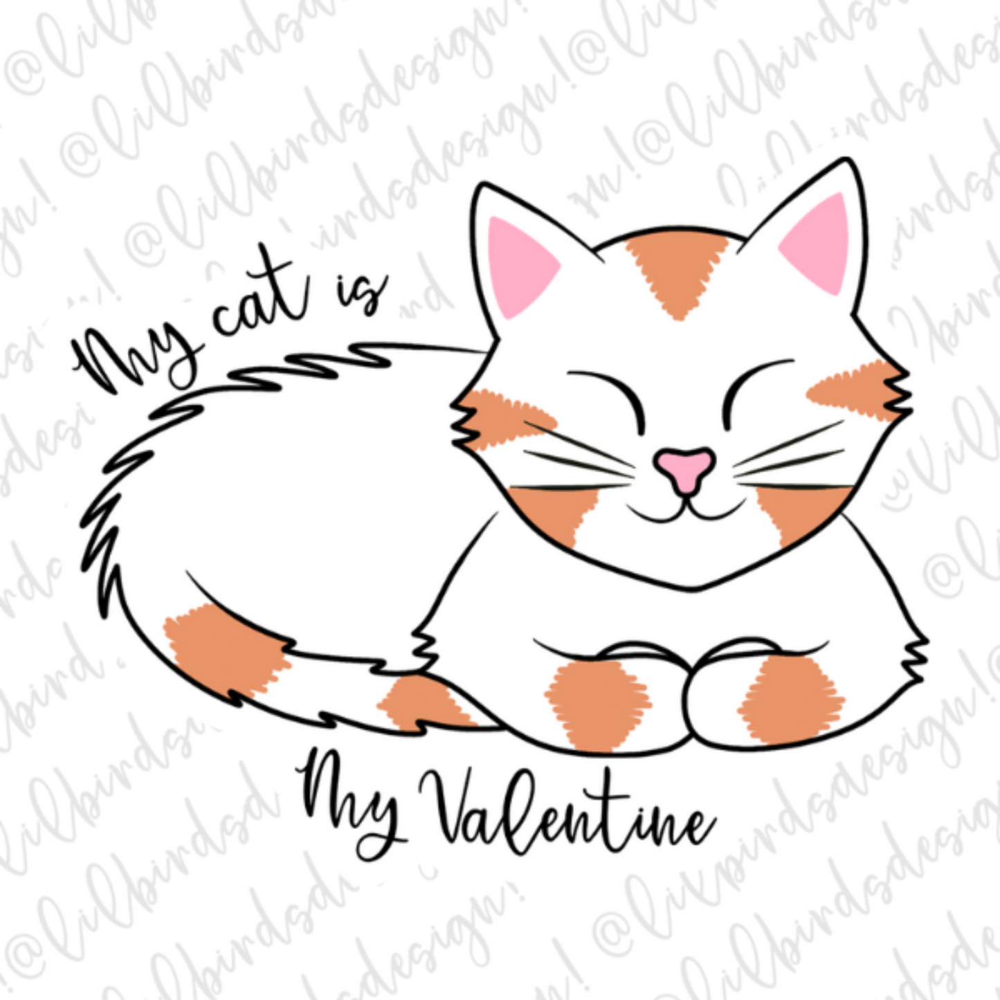 My Cat is my Best Valentine Waterproof Vinyl Sticker