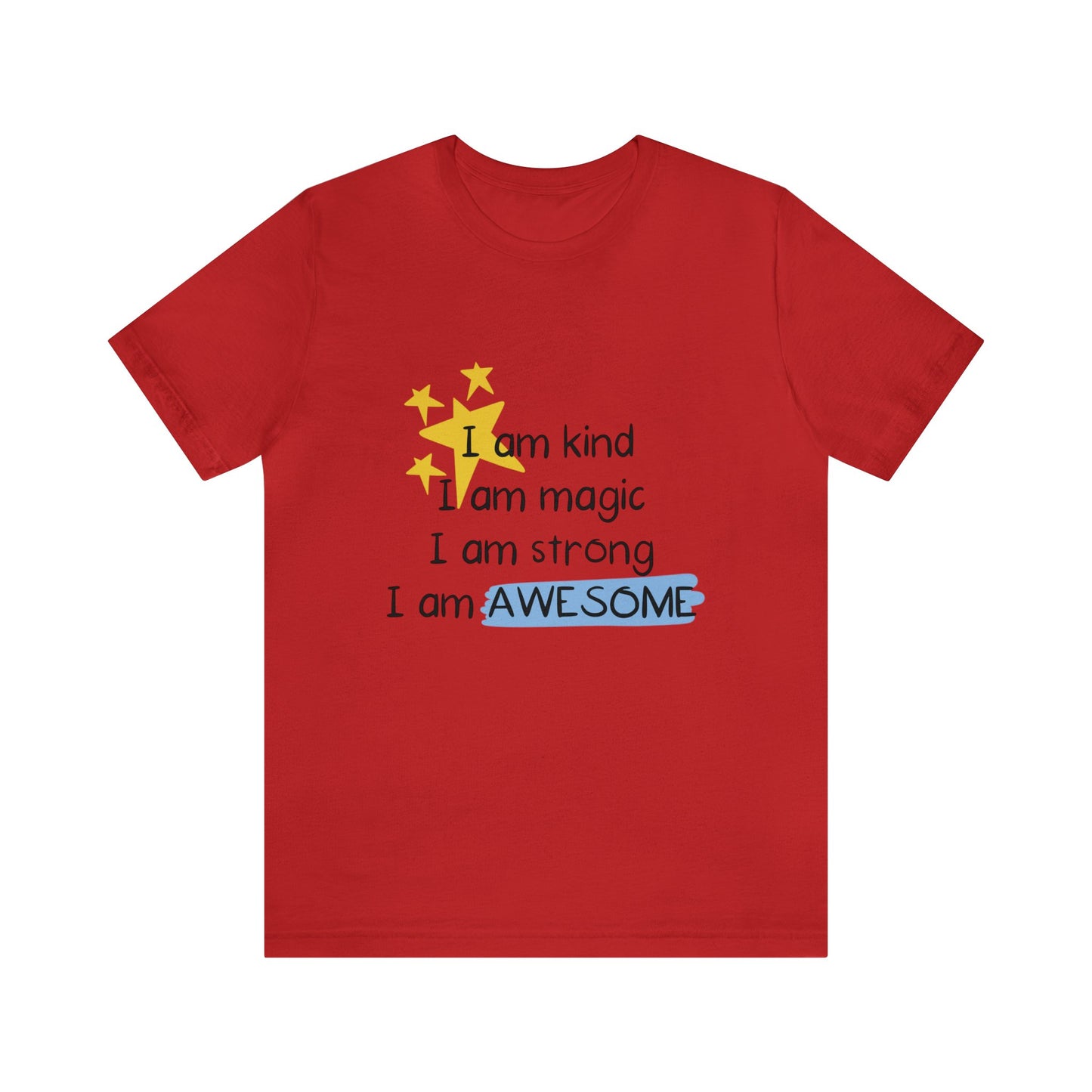 I am Awesome Loose Fit Jersey Short Sleeve Tee