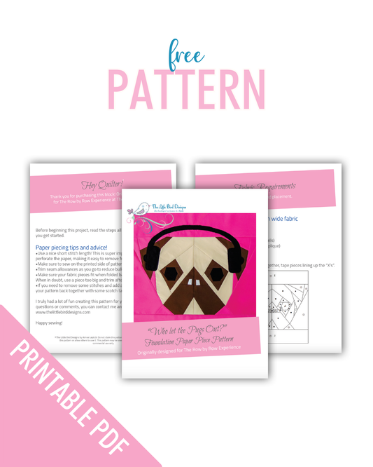 Printable - “Who Let the Pugs Out?” Foundation Paper Pieced PDF Pattern - Freebie