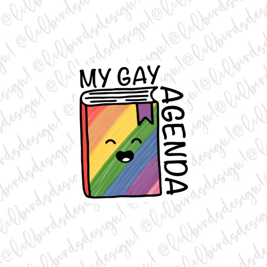 My Gay Agenda Waterproof Sticker