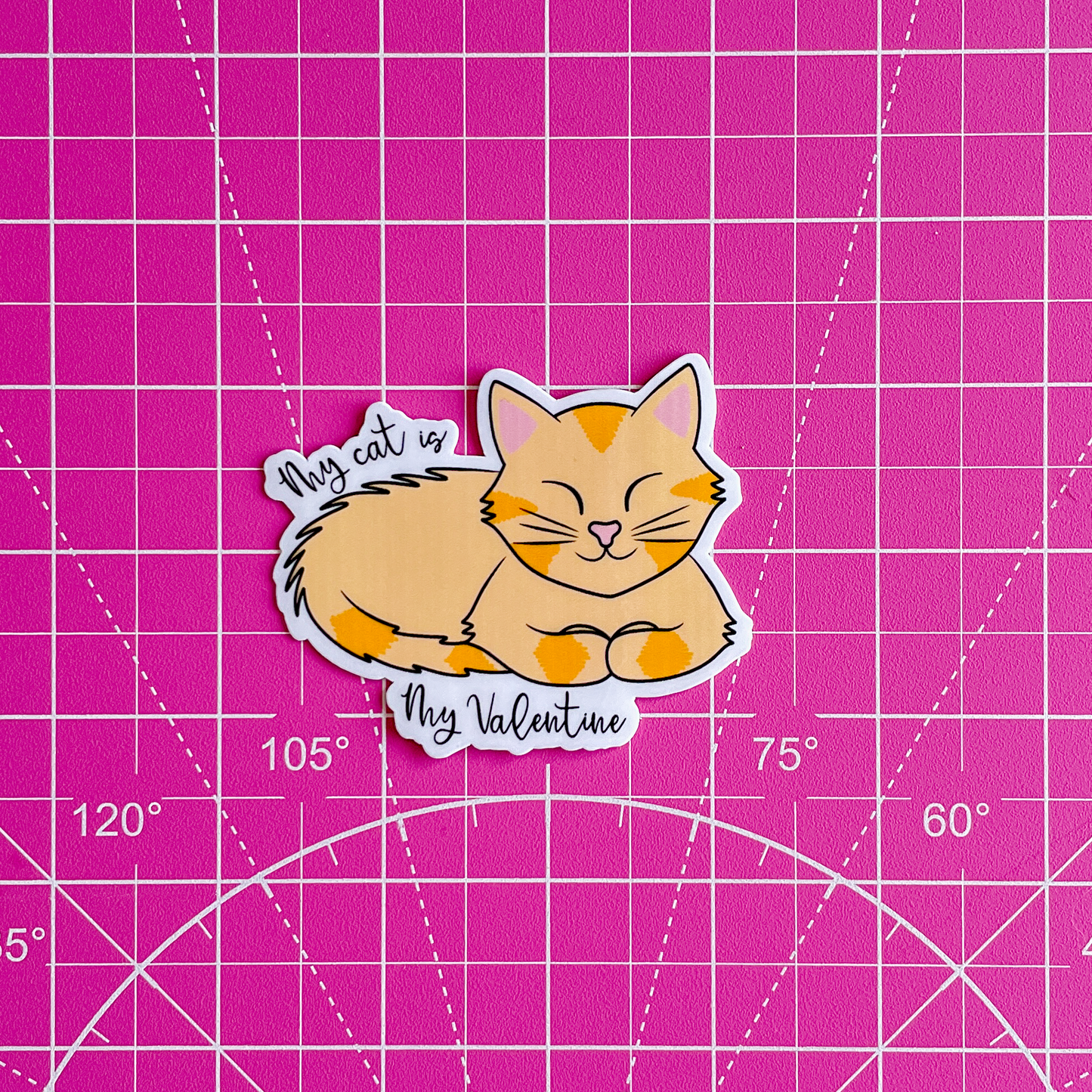 My Cat is my Best Valentine Waterproof Vinyl Sticker