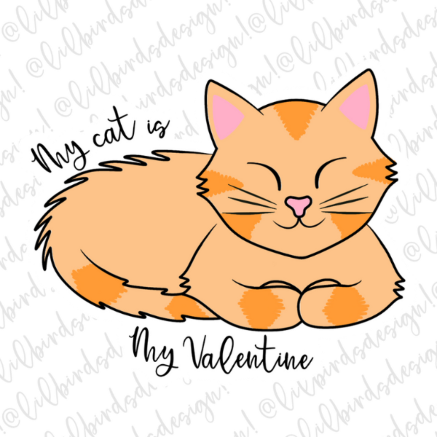 My Cat is my Best Valentine Waterproof Vinyl Sticker